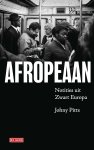 Johny Pitts 265145 - Afropeaan Notities uit Zwart Europa