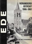Fennij de Witt-Schoonbeeg - Ede veranderd gezicht 1900-1982