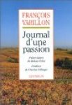 Varillon, Francois - Journal d'une passion