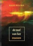 Hans Bouma - De taal van het troosten