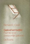 Creel - Geloof en twijfel