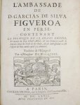 Figueroa, García de Silva - L’Ambassade de D. Garcias de Silva Figueroa en Perse