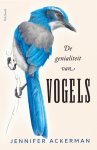Jennifer Ackerman - De genialiteit van vogels