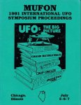 Andrus, Walter H. [editor] - Mufon 1991 UFO Symposium. UFOs: The Big Picture. Chicago, Illinois. July 5-6-7, 1991