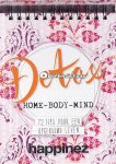 Happinez - Detox - Home, body, mind