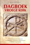 Willigen, Dr. M.A. van - Willigen, Dr. M.A. van-Dagboek Vroege Kerk