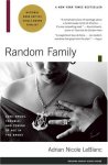 Adrian Nicole Leblanc 217627 - Random Family Love, Drugs, Trouble, and Coming of Age in the Bronx