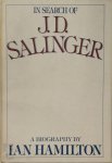 Ian Hamilton - In Search of J.D. Salinger