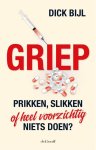 Dick Bijl - Griep
