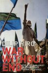 Dilip Hiro - War Without End