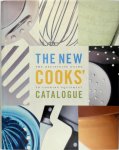 Burton Wolf, Emily Aronson, Florence Fabricant - The New Cooks' Catalogue The Definitive Guide to Cooking Equipment