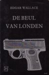 Wallace, Edgar - De beul van Londen