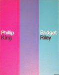 Wissing, Benno (design) - Phillip King: beelden; Bridget Riley: schilderijen en tekeningen