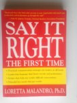 Malandro,  L. - Say it Right at the First Time
