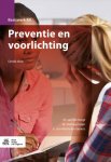 M. van der Burgt 235075, M. Dettingmeijer , E. van Mechelen-Gevers 235076 - Preventie en voorlichting