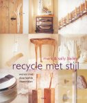 Mark Bailey, Sally Bailey - Recycle Met Stijl