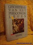 Chartier, Roger [edit.]. - Geschiedenis van het persoonlijk leven.Deel 3: Van de Renaissance tot de Verlichting