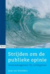 J. van Ginneken - Strijden om de publieke opinie
