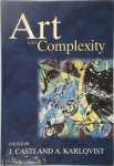 J. L. Casti, Anders Karlqvist - Art and Complexity