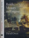 Owen, David - Riddle, Mystery, and Enigma: Two hundred years of British-Russian relations
