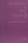 Tervoort, Bernard T. - Wetenschap en taal.