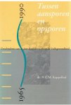 Kappelhof, dr. ACM - Tussen aansporen en opsporen - geschiedenis van 25 jaar Staatstoezicht op de Volksgezondheid
