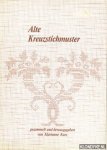 Kurz, Marianne - Alte Kreuzstichmuster