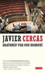 Javier Cercas - Anatomie van een moment