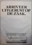 FINANCIEELE DAGBLAD. - Arriveer uitgerust op de zaak. Het Financieele Dagblad secondeert u ter zake.