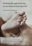 Hanneke de Graaf, Hans Merkus - Nederlandse geboortezorg in een historisch perspectief Hanneke de Graaf, Hans Merkus - Nederlandse geboortezorg in een historisch perspectief