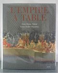Anne Marie Nisbet & Victor Andre Massena & Nicole Blondel - L'empire a table
