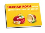 Herman Koch - Korte geschiedenis van het bedrog. De verhalen (307) Dwarsligger
