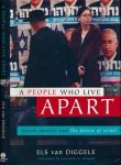 Diggele, Els van - A People who live Apart: Jewish identity and the futere of Israel Diggele, Els van - A People who live Apart: Jewish identity and the futere of Israel