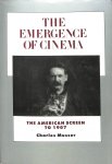 Musser, Charles - The Emerge of Cinema. The american screen to 1907