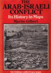 Gilbert M. ( ds1350) - The Arab-Israeli conflict , its history in maps