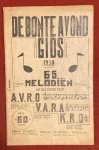 Bonte - De bonte avond gids : 65 melodien uitgezonden door A.V.R.O., V.A.R.A, K.R.O. Uitgave 1940