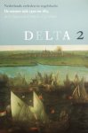 Groenveld, S.  Schutte, G.J. - DELTA 2   Nederlands verleden in vogelvlucht / De nieuwe tijd 1500-1813