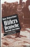 Eitner, Hans-Jürgen - Hitlers Deutsche: das Ende eines Tabus