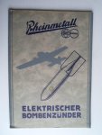 Catalogus - Der Elektrischer Bombenzünder und Zubehörgeräte Catalogus - Der Elektrischer Bombenzünder und Zubehörgeräte