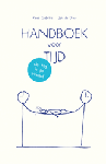 Kees Gabriëls ; Jan de Dreu - Handboek voor Tijd