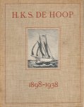Dijk, W.J. - H.K.S. De Hoop 1898-1938, met tekst en teekeningen van W.J. Dijk, 57 pag. linnen hardcover, goede staat (wat roestplekjes omslag)
