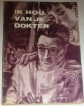 Elswijk, Joop van - ik hou van je dokter