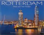 Paul Martens, Martin Dekker, Alison Frame - Rotterdam Stad aan het Water