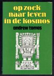 Tomas, Andrew - Op zoek naar leven in de kosmos