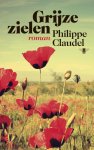 Philippe Claudel, Philippe Claudel - Grijze zielen