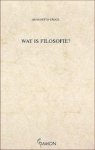 CROCE, BENEDETTO. - Wat is filosofie?