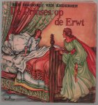 Andersen, ... - De prinses op de erwt, een sprookje