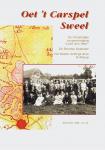 Auteurs, Diverse - Oet 't Carspel Sweel jaargang 8 (2006) Tijdschrift Historische Vereniging Zweeloo. Inhoud zie: