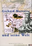 VERMIJ, Rienk - Gerhard Mercator und seine Welt.