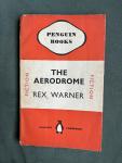 Warner, Rex - The Aerodrome Penguin Books 453